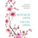 Moši moši, Japan; Uki uki, Japan