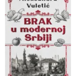 Brak u modernoj Srbiji