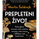 Prepleteni život