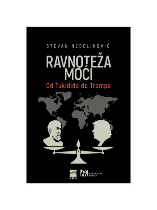 9788662636201 Ravnoteža moći:. Od Tukidida do Trampa - Slika 1