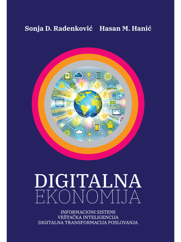 9788678520785 DIGITALNA EKONOMIJA: informacioni sistemi, veštačka inteligencija, digitalna transformacija poslovanja - Slika 1