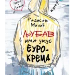 Ljubav ima ukus eurokrema