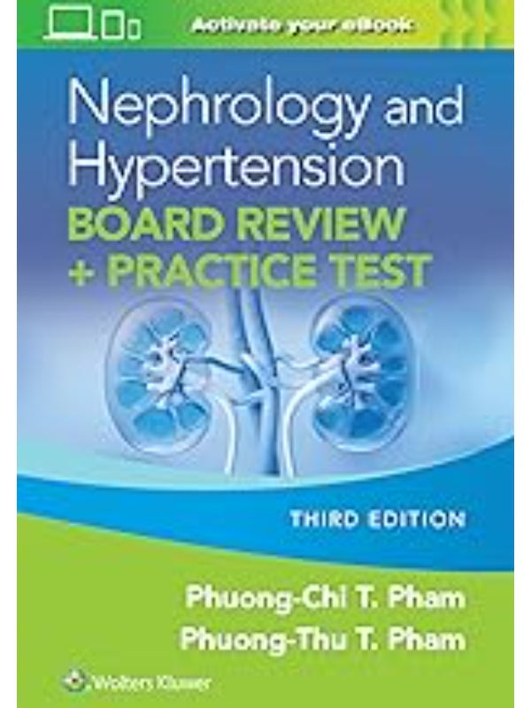 9781975238001 Nephrology and Hypertension Board Review: Print + eBook with Multimedia: + Practice Test 3rd - Slika 1