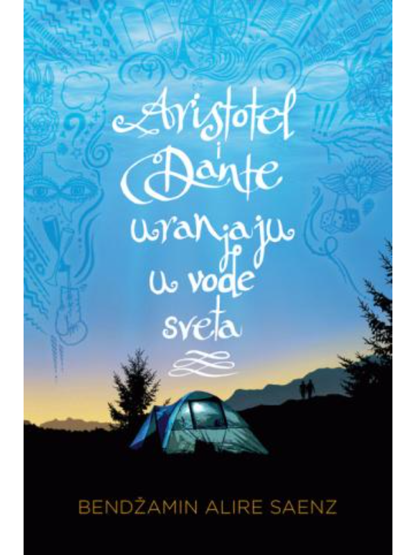 9788661521027 Aristotel i Dante uranjaju u vode sveta - Slika 1