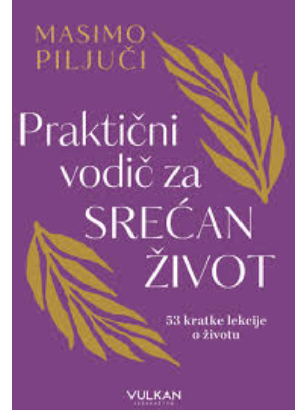 9788610058314 Praktični vodič za srećan život - Slika 1