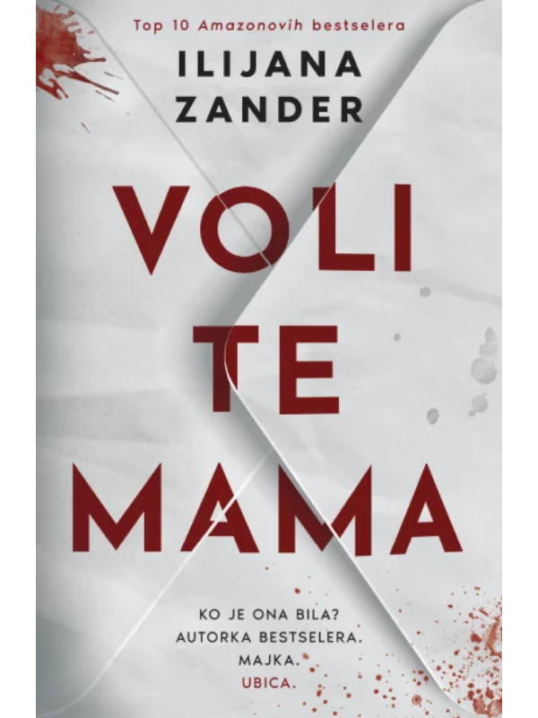 9788652160310 Voli te mama - Slika 1