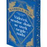 Videćeš, srodne duše se uvek negde nađu
