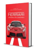 Ferrari - Upoznajte legendu