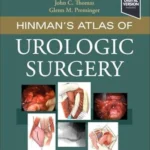 Hinman's Atlas of Urologic Surgery, 5th Edition