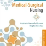 Timby's Introductory Medical-Surgical Nursing 14th edition, International Edition