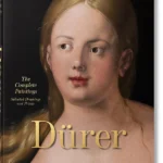 Albrecht Dürer. The Complete Paintings. Selected Drawings and Prints