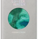 Lo-TEK - Water