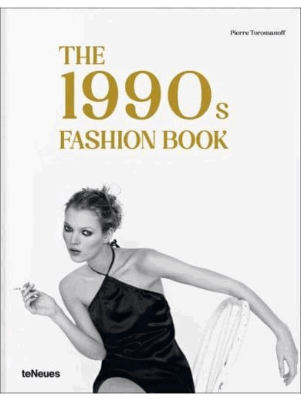 9783961715206 The 1990S Fashion Book - Slika 1