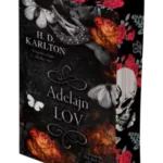 Adelajn: Lov