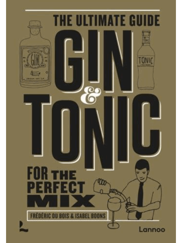 9789401483988 Gin & Tonic - The Gold Edition : The Ultimate Guide for the Perfect Mix - Slika 1