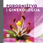 PORODNIŠTVO I GINEKOLOGIJA