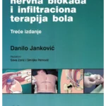 Regionalna nervna blokada i infiltraciona terapija bola