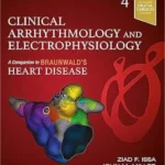 Clinical Arrhythmology and Electrophysiology 4th Edition