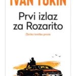 Prvi izlaz za Rozarito