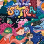 Sutra: 21 priča za 21. vek