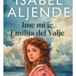 Ime mi je Emilija del Valje