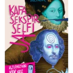 Kafa, Šekspir, selfi, ja