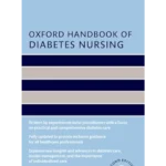 Oxford Handbook of Diabetes Nursing (Oxford Handbooks in Nursing)