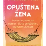 Opuštena žena