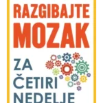 Razgibajte mozak za četiri nedelje