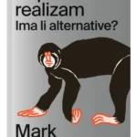 Kapitalistički realizam: ima li alternative? 2. izdanje