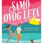 Samo ovog leta