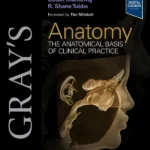 Gray's Anatomy, 43nd Edition