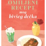 Omiljeni recept mog bivšeg dečka