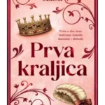 Prva kraljica