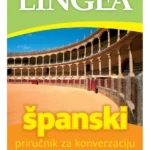 Španski - priručnik za konverzaciju 3. izdanje