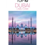Dubai i Abu Dabi – TOP 10