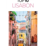 Lisabon – TOP 10