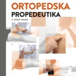 Ortopedska propedeutika 2-go izd