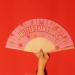 Ručna lepeza – Hotter than your ex