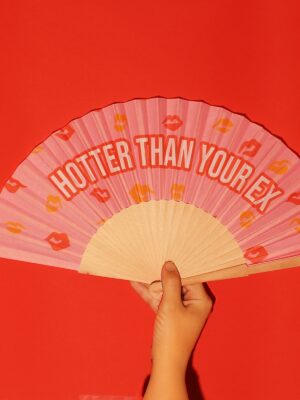 Ručna lepeza – Hotter than your ex