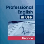 Professional English in Use Finance
