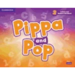 Pippa and Pop  2 Letters and Numbers Workbook British English