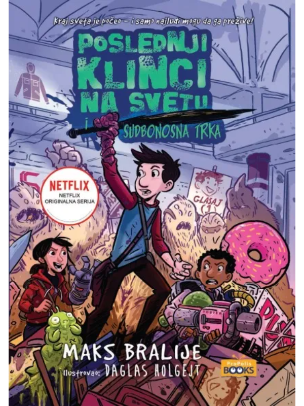 9788682640523 Poslednji klinci na svetu i sudbonosna trka - Slika 1