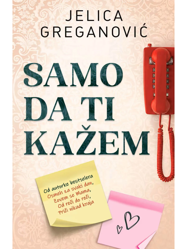 9788652161843 Samo da ti kažem - Slika 1