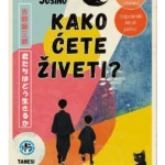 Kako ćete živeti?
